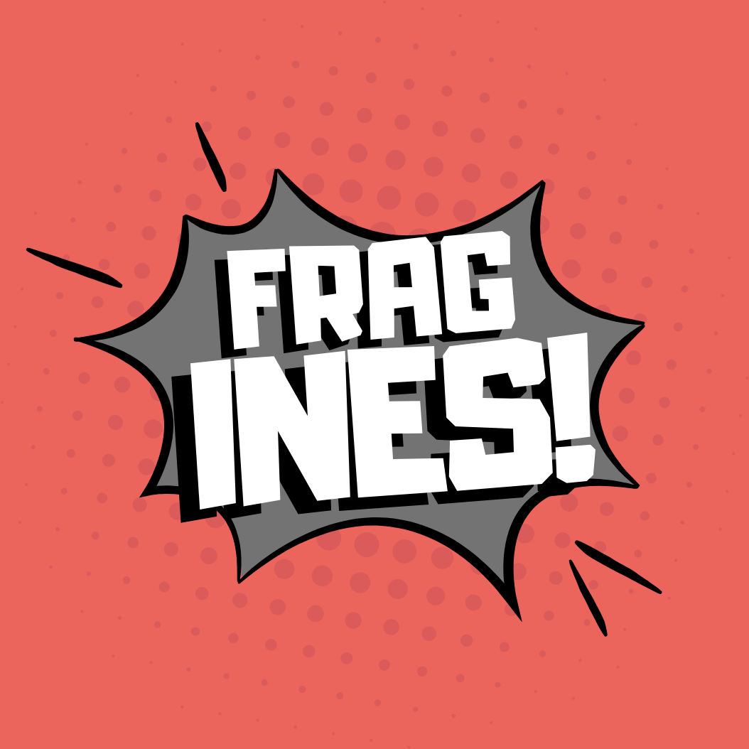 Frag Ines!